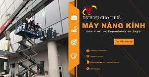 Cho thuê máy nâng Kính