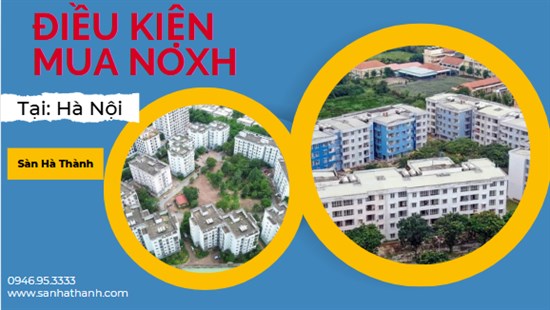 Điều Kiện Mua Nhà Ở Xã Hội – Bạn Có Thuộc Diện Được Mua Không?