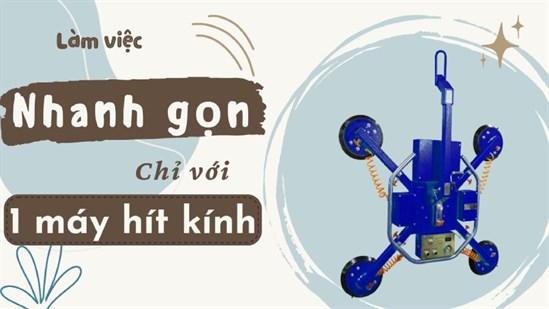 Vì sao khách hàng nên thuê máy hít kính tại Hà Thành